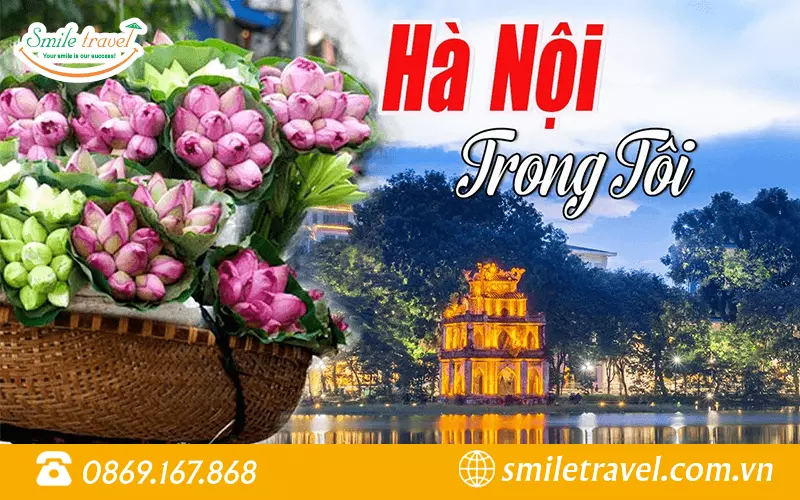 Du lịch Hà Nội cùng Smile Travel