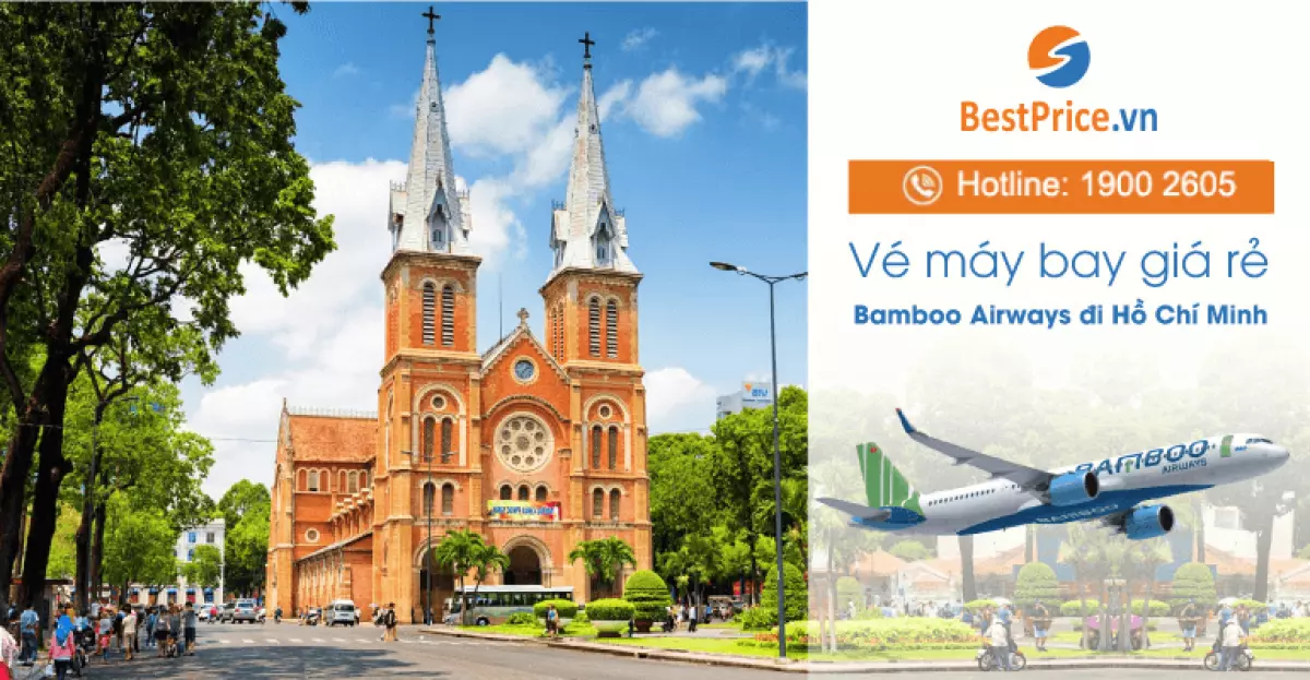 Vé máy bay hãng Bamboo Airways đi Hồ Chí Minh