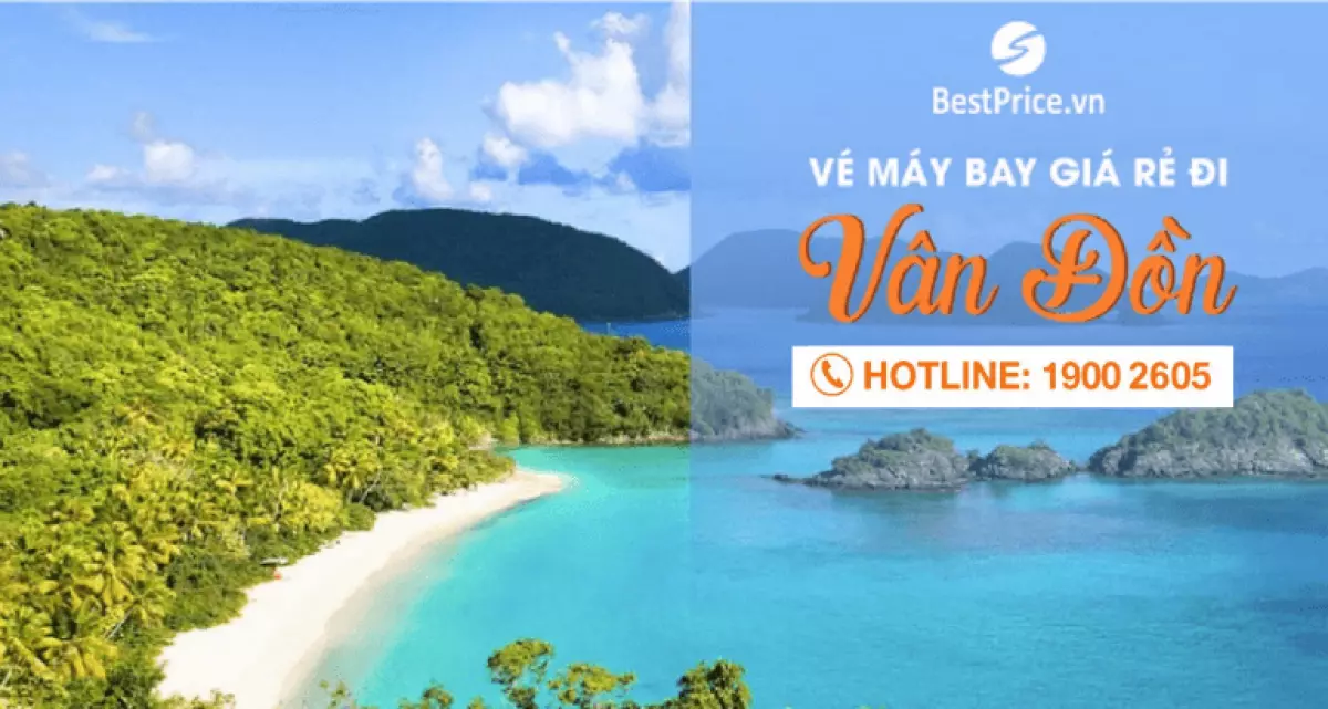 Đặt vé máy bay giá rẻ đi Vân Đồn, Quảng Ninh tại BestPrice.vn