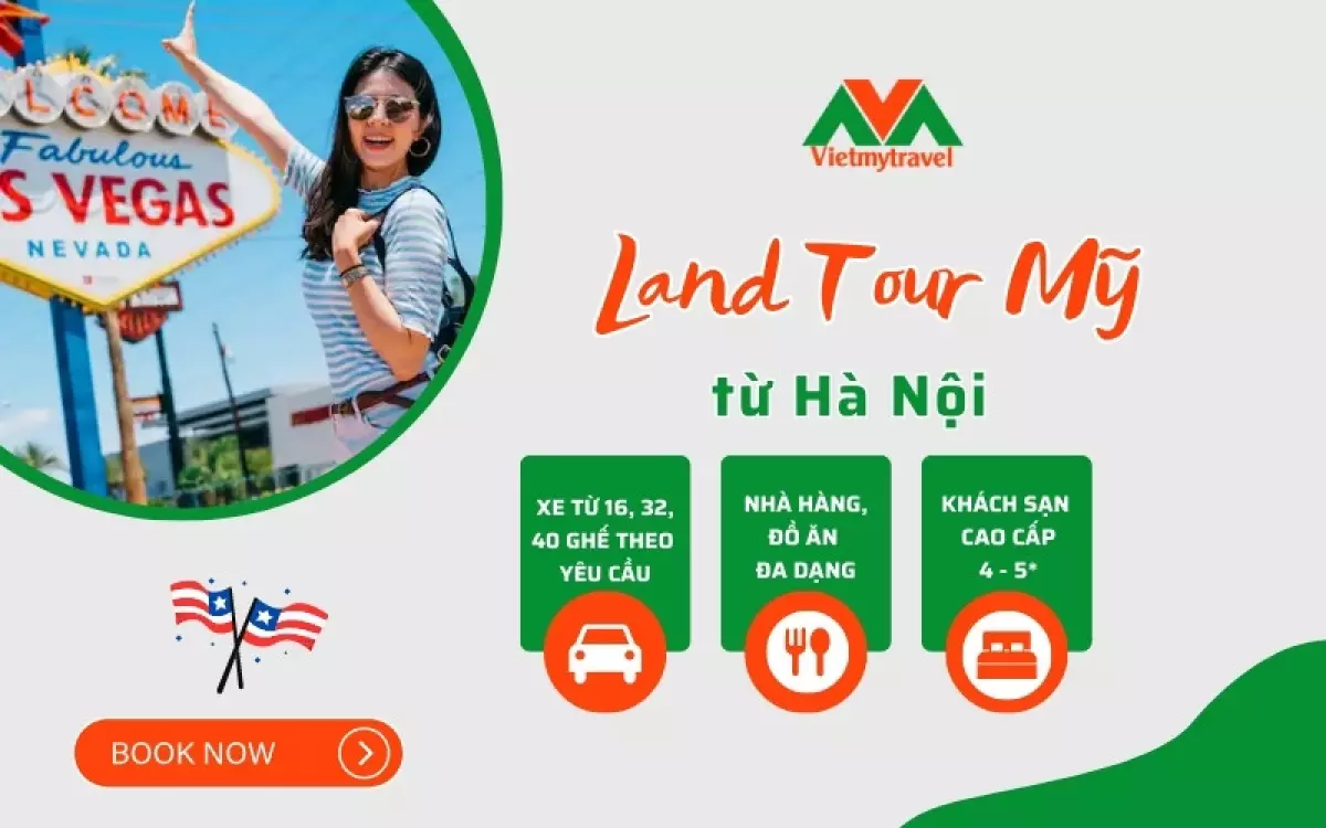 Chương trình land tour Mỹ từ Hà Nội trọn gói mới nhất tại Vietmytravel