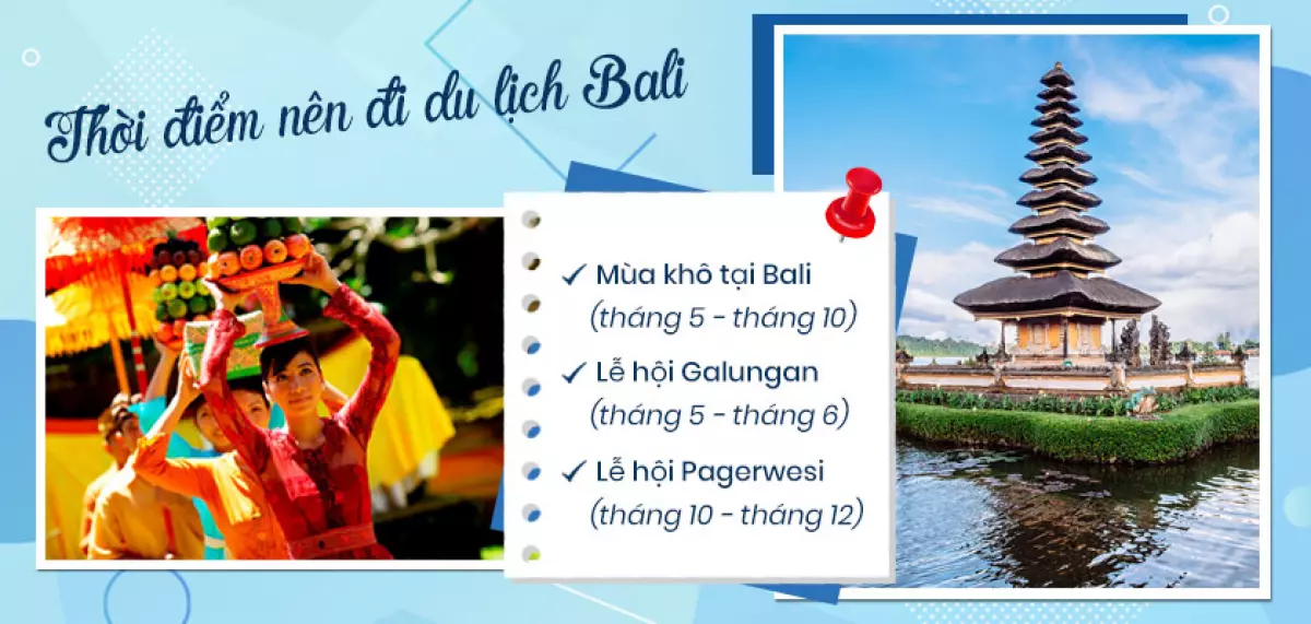 Thời gian nên đi du lịch Bali đẹp nhất là mùa khô