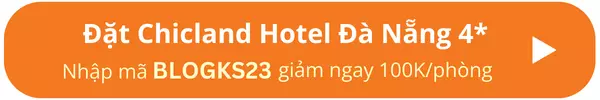 Đặt phòng Chicland Hotel Đà Nẵng