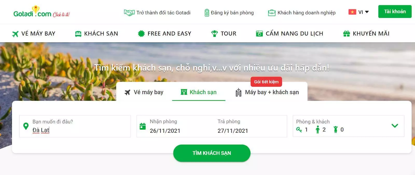 Truy cập vào Gotadi.com - hệ thống cung cấp giải pháp du lịch tiết kiệm toàn diện