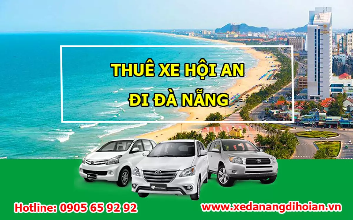 Thuê taxi từ Hội An đi Đà Nẵng