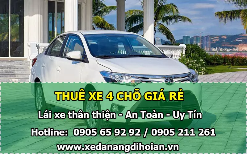 Thuê xe 4 chỗ Đà Nẵng đi Hội An