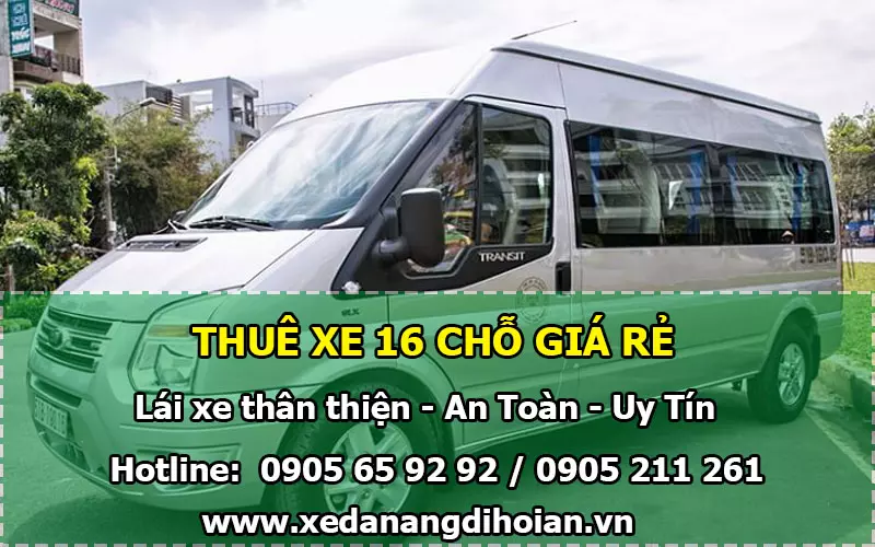 Thuê xe 16 chỗ Đà Nẵng đi Hội An