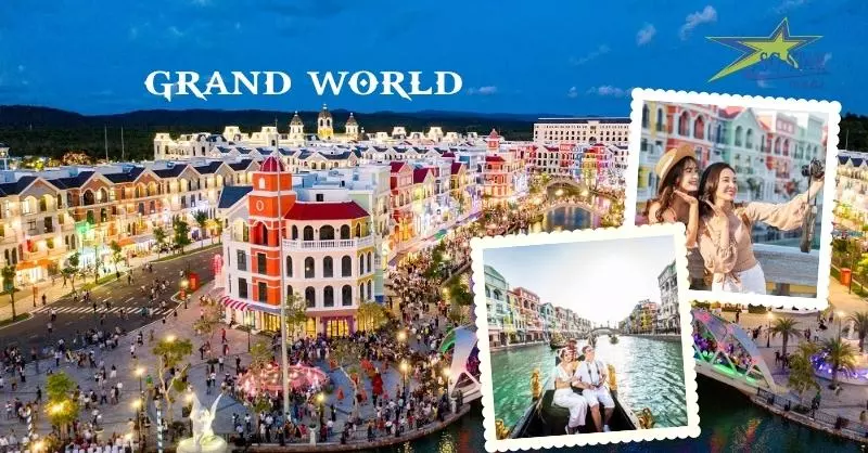 Khám phá Grand World Phú Quốc - Tour Phú Quốc 3 Ngày 2 Đêm