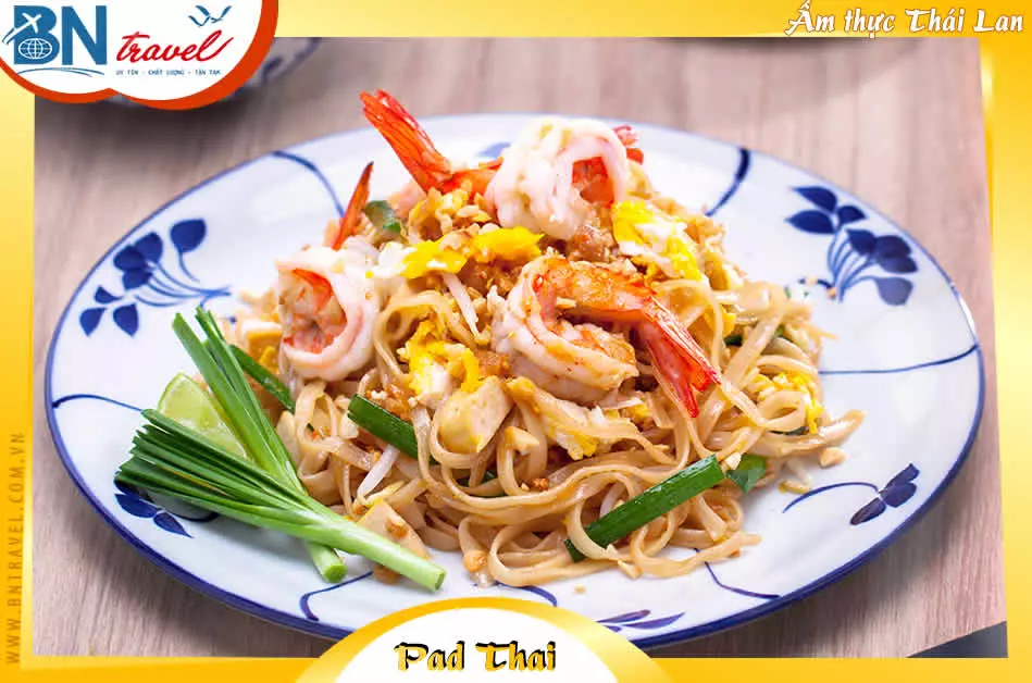 Ẩm thực Thái Lan - Pad Thai