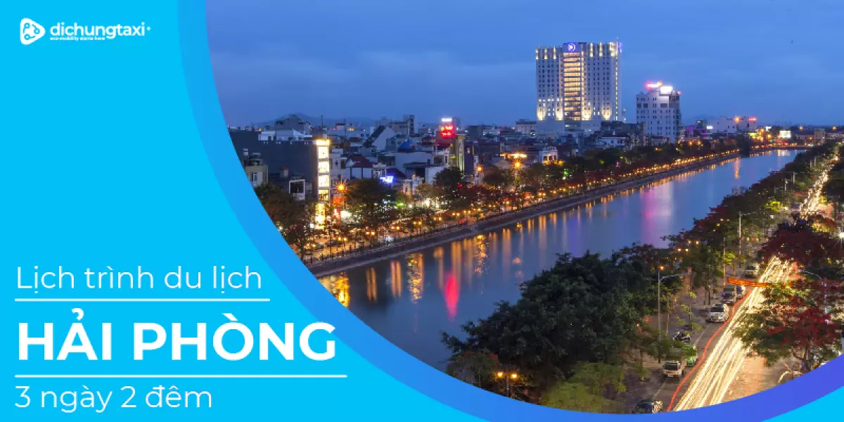 Du lịch Hải Phòng 3 ngày 2 đêm