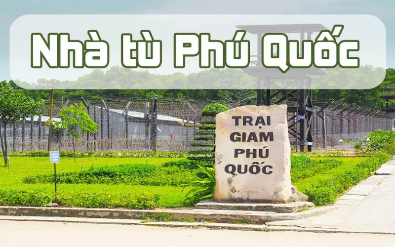 Nhà tù Phú Quốc