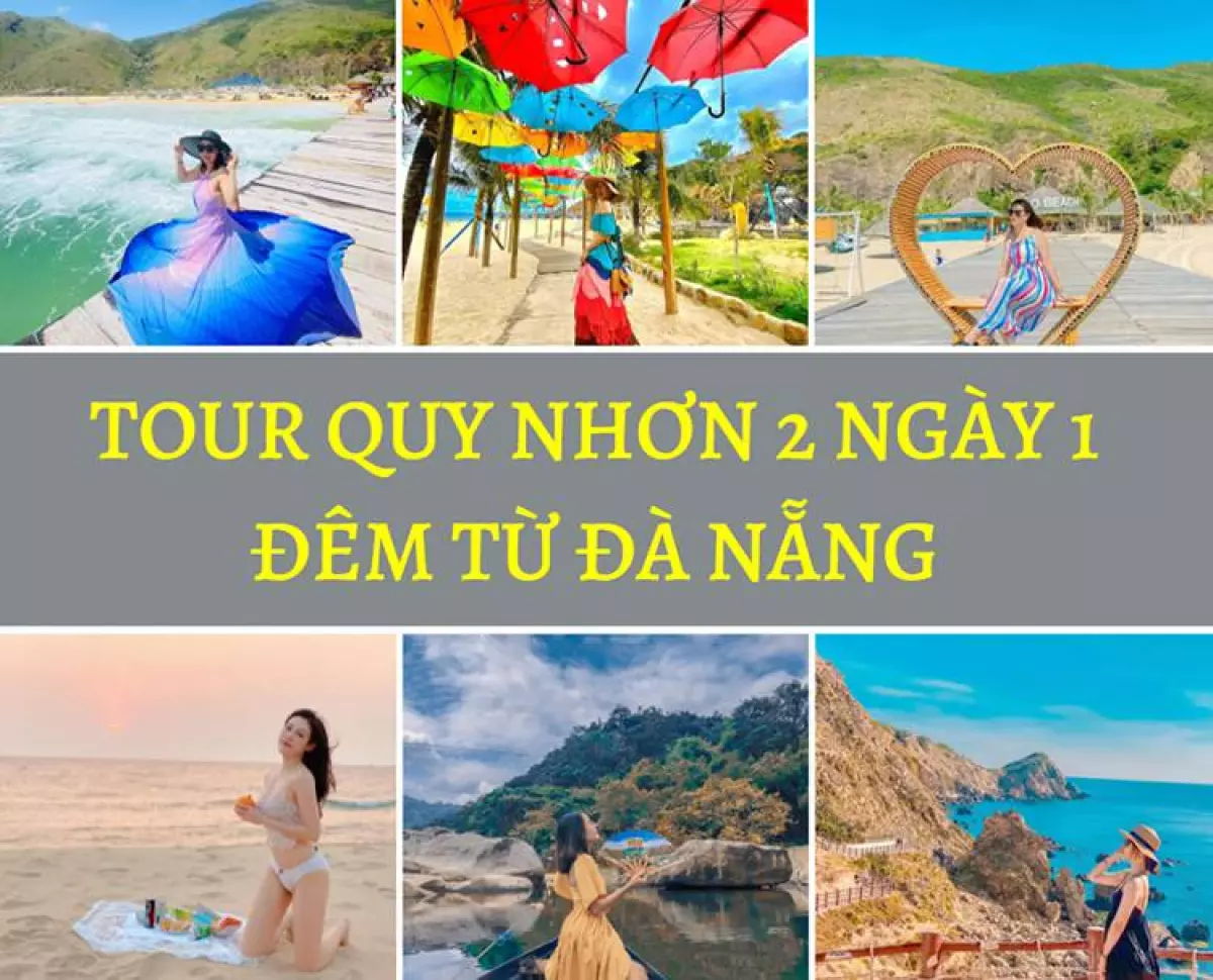 Khám phá xứ Nẫu xinh đẹp 2 ngày 1 đêm từ Đà Nẵng