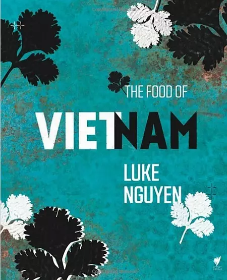 Cuốn “The Food of Vietnam”