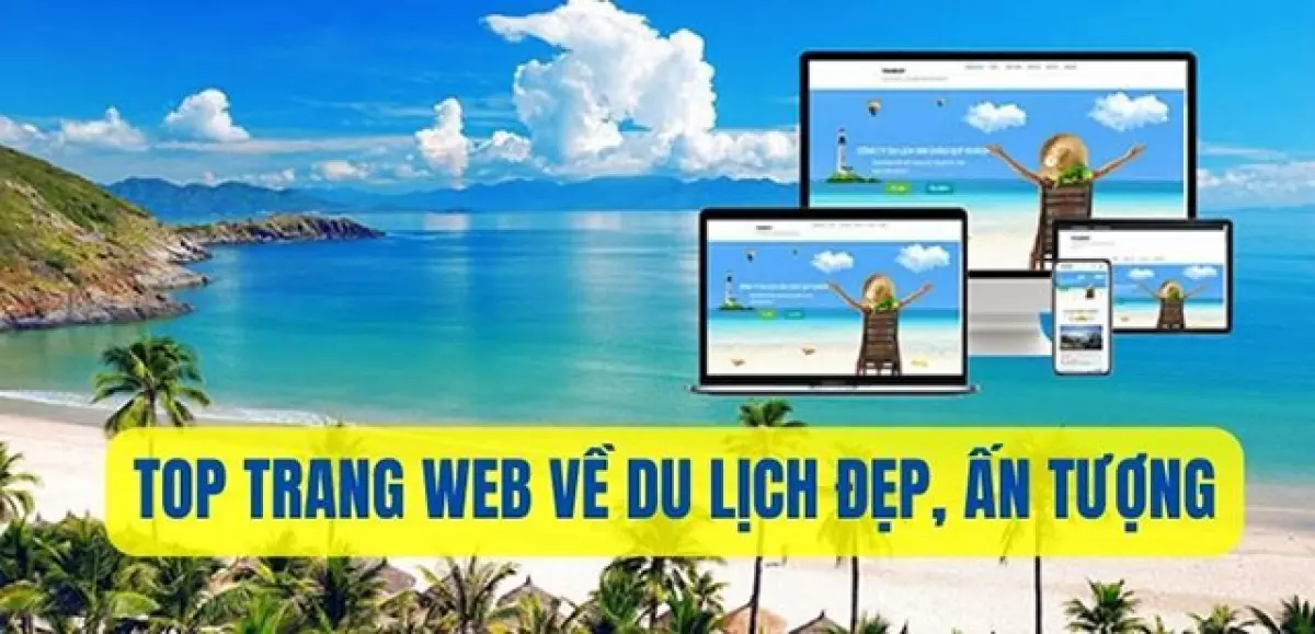 Trang web về du lịch đẹp, ấn tượng hàng đầu Việt Nam