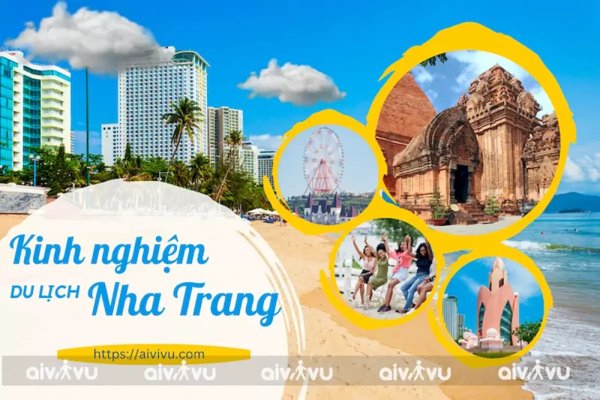 Kinh nghiệm du lịch Nha Trang tiết kiệm - đảm bảo hữu ích