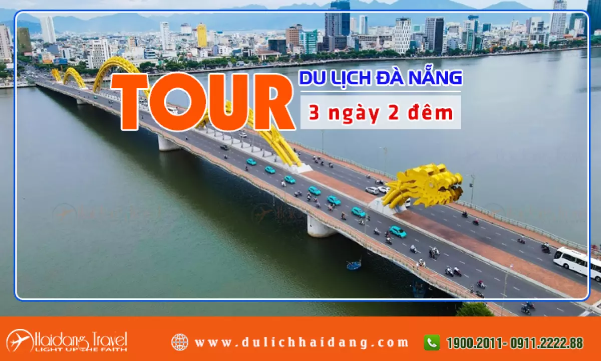 Tour du lịch Đà Nẵng 3 ngày 2 đêm trọn gói, giá rẻ 2024