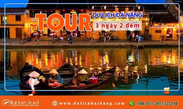 Tour du lịch Đà Nẵng 3 ngày 2 đêm trọn gói, giá rẻ 2024