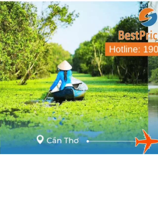   Vé máy bay Cần Thơ đi Hà Nội: Chặng bay hấp dẫn và những địa điểm thú vị tại Hà Nội