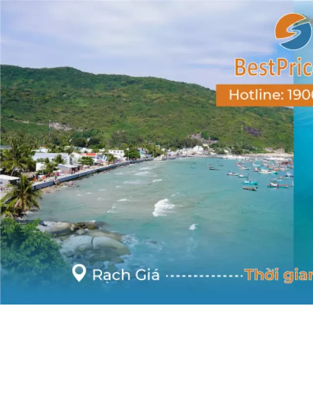   Thời gian bay từ Rạch Giá đi Phú Quốc mất bao lâu?