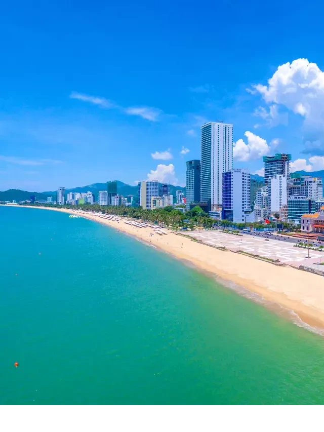   Du lịch Nha Trang: Tìm hiểu thời điểm đẹp nhất để khám phá