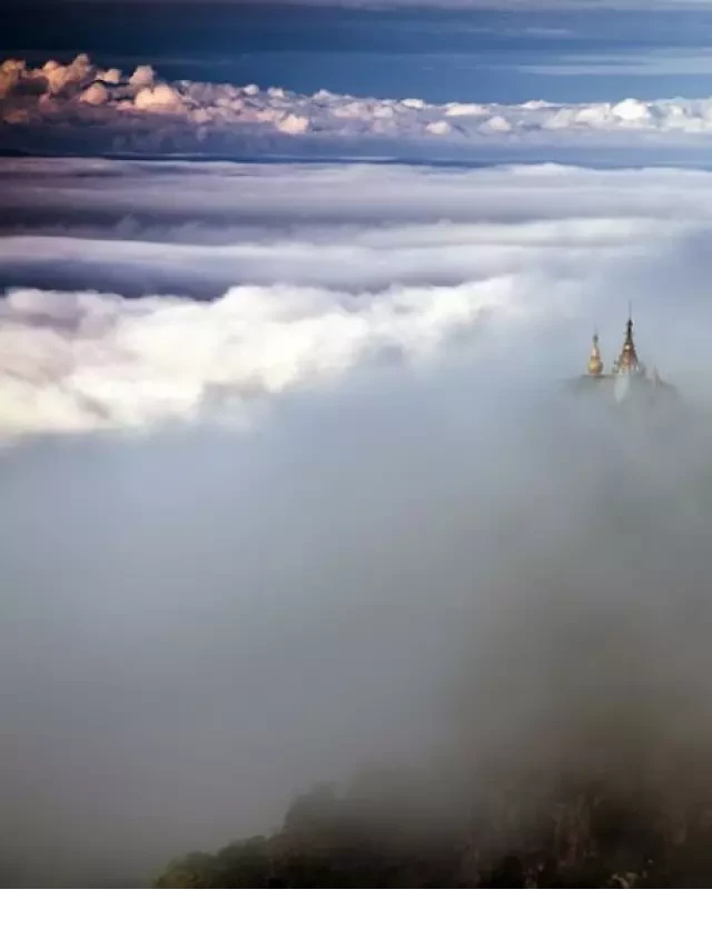   Khám phá Hành trình tới Popa - Núi Thần linh của Burma