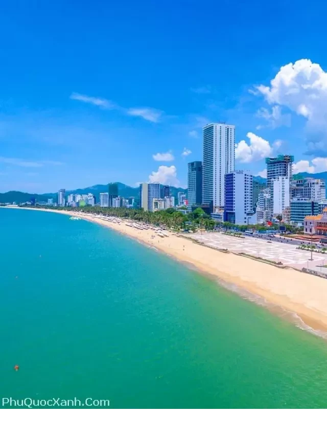   Nha Trang hay Phú Quốc: Đi Đâu Vui Hơn?