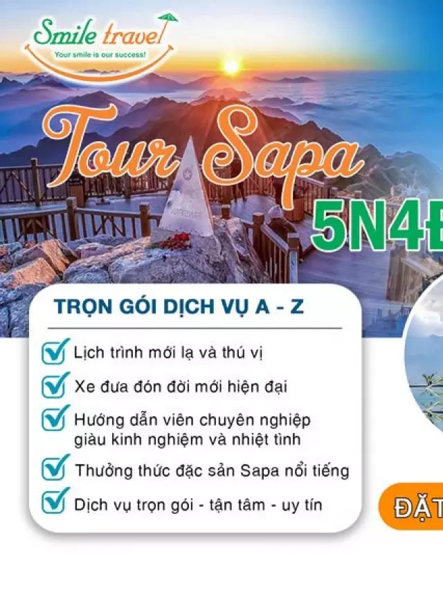   Tour Hà Nội Sapa 5 ngày 4 đêm: Khám phá vùng đất tuyệt vời