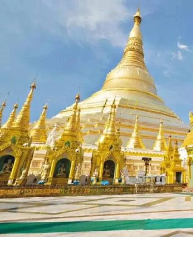   Khám Phá Shwedagon - Ngôi Chùa Dát Vàng Nổi Tiếng Ở Myanmar