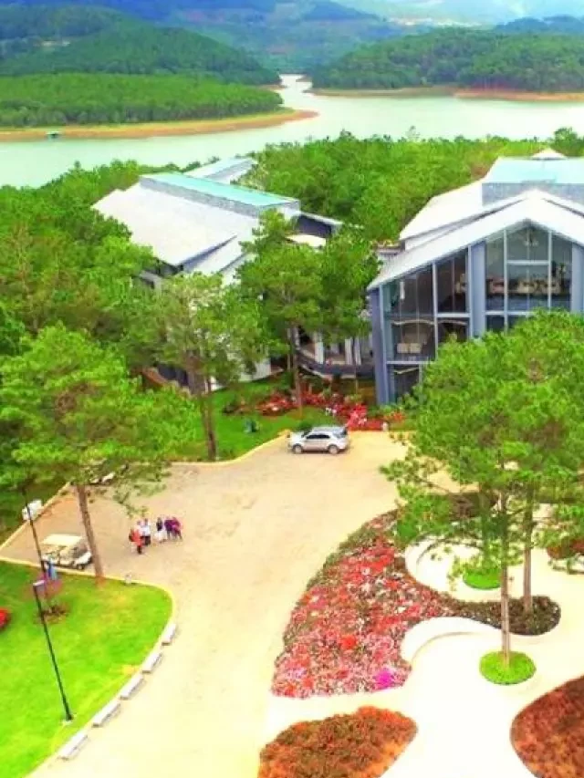   Top 10 Resort Đà Lạt với View Đẹp và Giá Phòng Khuyến Mãi 2024