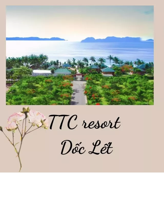   Top 5 Resort Dốc Lết gần biển đẹp giá rẻ có bãi tắm riêng từ 3-4-5 sao