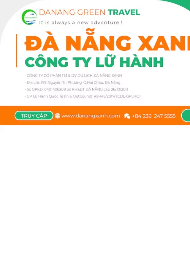   Công ty du lịch uy tín Việt Nam, Du lịch Đà Nẵng Xanh