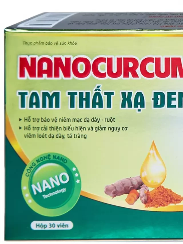   Viên dạ dày Nano Curcumin Tam thất Xạ đen Plus - Giải pháp tối ưu cho sức khỏe dạ dày