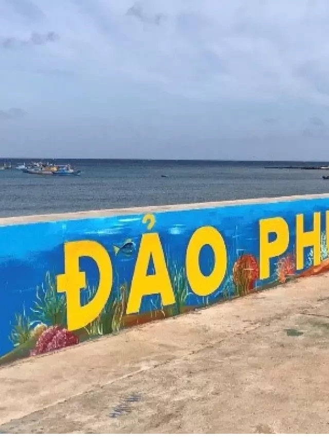   Du lịch đảo Phú Quý: Khám phá thiên nhiên tuyệt đẹp và văn hóa độc đáo