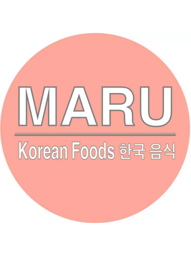   MARU – Trải nghiệm món Hàn hấp dẫn từ cái nhìn đầu tiên